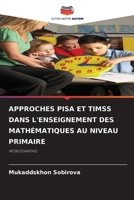 Approches Pisa Et Timss Dans l'Enseignement Des Mathématiques Au Niveau Primaire 6209222846 Book Cover