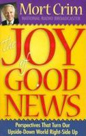 The Joy of Good News 1569552452 Book Cover