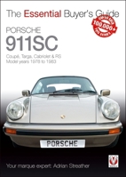 Porsche 911SC: Coupé, Targa, Cabriolet & RS Model years 1978-1983 1787111806 Book Cover