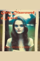 Girls Disavowed B0C8XZ5QVD Book Cover