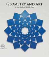 Geometry and Art: In the Modern Middle East 8857240169 Book Cover