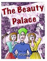 The Beauty Palace 1492256331 Book Cover