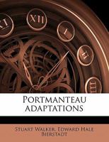 Portmanteau Adaptations 0530953242 Book Cover