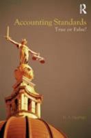 ACCOUNTING STANDARDS: 'TRUE AND FAIR', OR FRAUDULENT MISREPRESENTATION? 0415377811 Book Cover