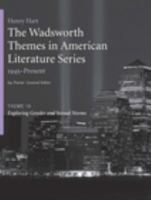 The Wadsworth Themes American Literature Series, 1945-Present, Theme 19: Exploring Gender and Sexual Norms 1428262520 Book Cover
