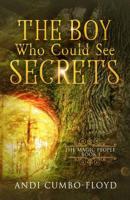 The Boy Who Could See Secrets (The Magic People) 1733771360 Book Cover