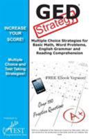 GED Test Strategy: Winning Multiple Choice Strategies for the GED Test 1772450200 Book Cover