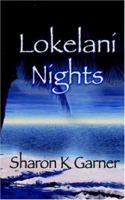 Lokelani Nights 075994234X Book Cover