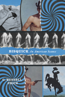 Bisquick: An American Seance B0FVF323WH Book Cover