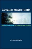 Complete Therapy: The Go-to Guide for Clinicians and Patients 0393706230 Book Cover