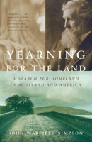 Yearning for the Land: A Search for the Importance of Place 0375725474 Book Cover