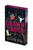 Drawn Under: Deluxe Limited Edition (The Hayes Brothers Ranch) 1496765680 Book Cover