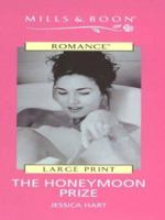 The Honeymoon Prize (Tender Romance) 0373037139 Book Cover
