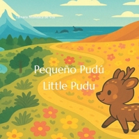 PEQUEÑO PUDÚ-LITTLE PUDU (Spanish Edition) B0FPDMHSPD Book Cover