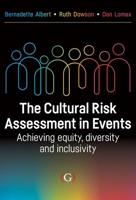 The Cultural Risk Assessment in Events: Achieving Equity, Diversity and Inclusivity 191743314X Book Cover