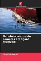 Nanofotocatálise de corantes em águas residuais (Portuguese Edition) 620813921X Book Cover