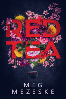 Red Tea 194472883X Book Cover