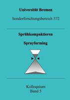 Spr Hkompaktieren - Sprayforming 3887225082 Book Cover