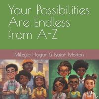 Your Possibilities Are Endless from A-Z B0CFZJK49C Book Cover