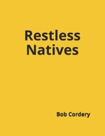 Restless Natives B08NF1PVPC Book Cover