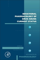 Behavioral Pharmacology of Drug Abuse: Current Status, 93 0323915264 Book Cover