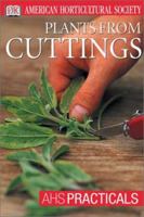 Plants From Cuttings 0789492962 Book Cover