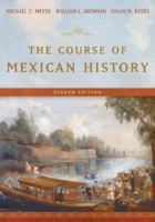 The Course of Mexican History