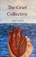 The Grief Collective 936954903X Book Cover