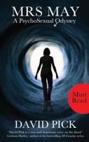 Mrs May: A PsychoSexual Odyssey 1908530545 Book Cover