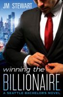 Winning the Billionaire 1455592218 Book Cover