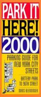 Park It Here! 2000 1891160443 Book Cover
