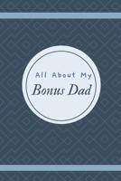 All About My Bonus Dad B096TQ4RVF Book Cover