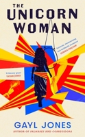 The Unicorn Woman 0807019623 Book Cover