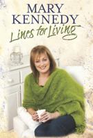 Lines for Living. by Mary Kennedy 1444725300 Book Cover