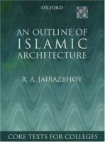 An Outline of Islamic Architecture 0195795164 Book Cover