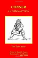 Conner: An Ordinary Boy, Episode Two - The Early Teen Years 1553696603 Book Cover