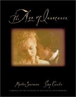 The Age of Innocence: A Portrait of the Film Based on the Novel by Edith Wharton (Newmarket Shooting Script) 1557041431 Book Cover