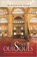 The Statue of Our Souls: Revival in Islamic Thought and Activism 1932099875 Book Cover
