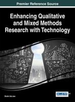 Enhancing Qualitative and Mixed Methods Research with Technology 1466664932 Book Cover