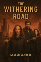 Withering Road 1970283254 Book Cover
