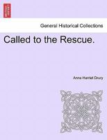 Called To The Rescue V3 1240899661 Book Cover