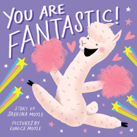 You Are Fantastic! (A Hello!Lucky Book) 1419739654 Book Cover