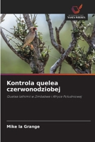 Kontrola quelea czerwonodziobej (Polish Edition) 6209050336 Book Cover