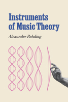 Instruments of Music Theory (New Material Histories of Music) 0226856313 Book Cover