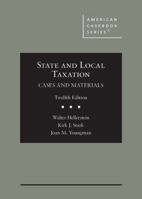 State and Local Taxation, Cases and Materials (American Casebook Series) 1685611656 Book Cover