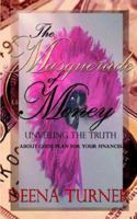 The Masquerade of Money 0976369826 Book Cover