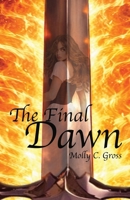 The Final Dawn (Myth Dawning) B0GTXCYHCP Book Cover