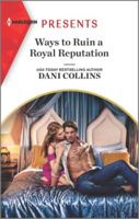 Ways to Ruin a Royal Reputation 0263288781 Book Cover