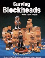 Carving Blockheads: A New Approach to Carving Creativity 1565230698 Book Cover