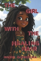The Girl with the Healing Hair (Tales from Africa) B0FNLJTCVD Book Cover